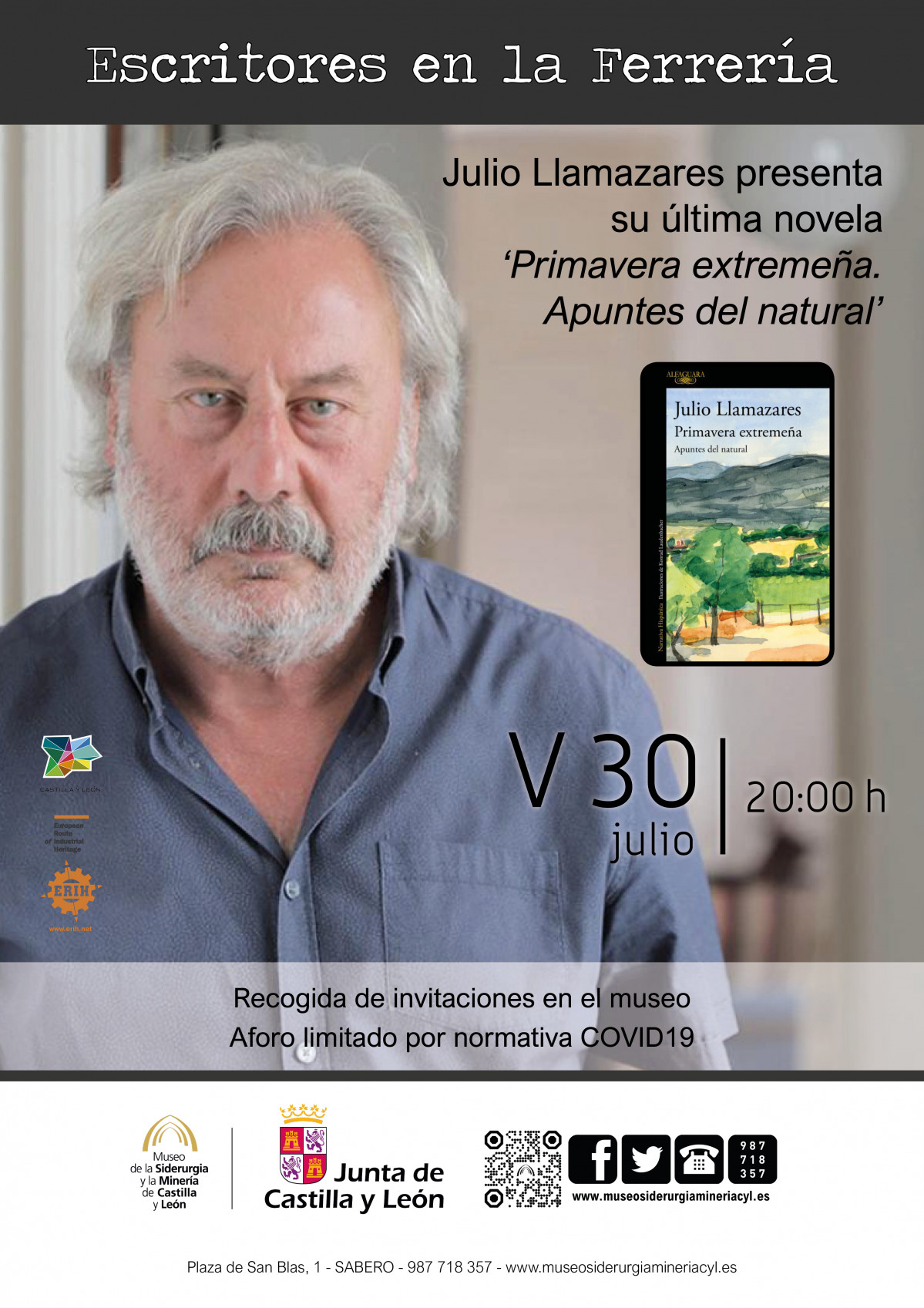 Escritores en la ferrería. Julio Llamazares