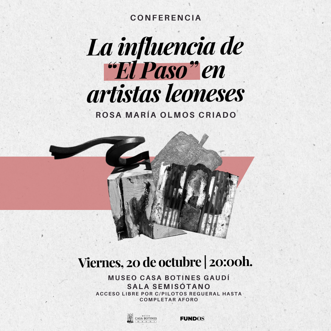 CONFERENCIA La influencia de  El Paso  en artistas leoneses