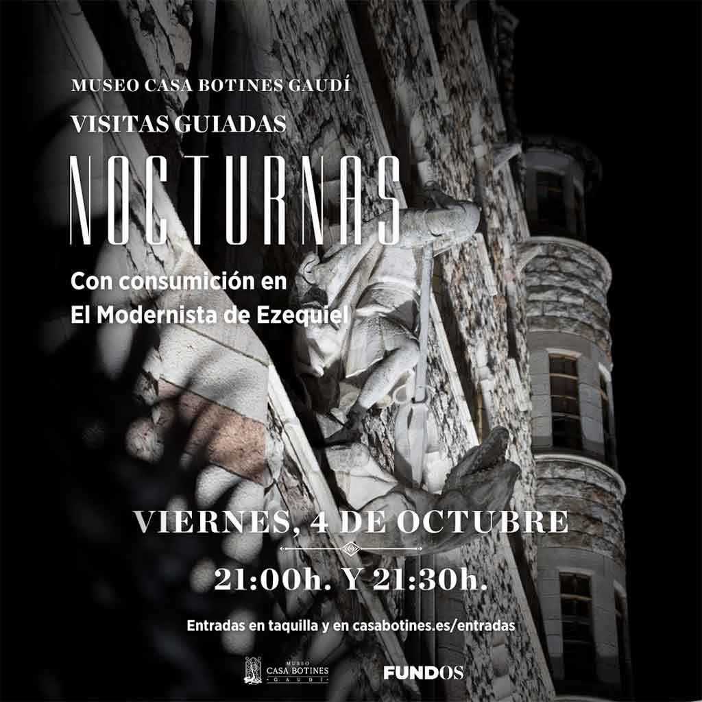 VISITAS GUIADAS NOCTURNAS CASA BOTINES