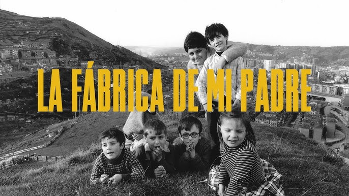 7. 9 de mayo. Ciclo de cine. La fábrica de mi padre